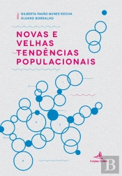 Novas e Velhas Tendências Populacionais