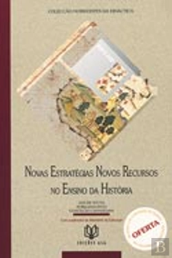 Bertrand.pt - Novas Estratégias Novos Recursos no Ensino da História