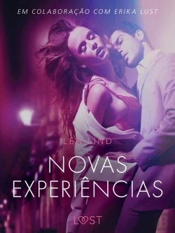 Bertrand.pt - Novas Experiências - Conto Erótico