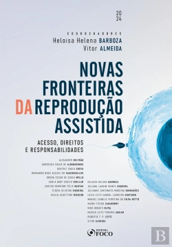 Bertrand.pt - Novas Fronteiras Da Reprodução Assistida