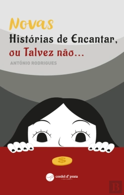 Bertrand.pt - Novas Histórias de Encantar, ou Talvez Não...