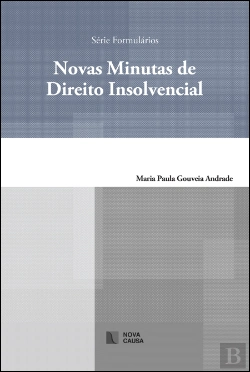 Bertrand.pt - Novas Minutas de Direito Insolvencial