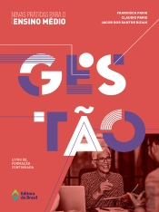 Novas Práticas Para O Ensino Médio – Gestão