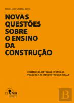 Novas Questões Sobre o Ensino da Construção