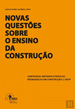 Bertrand.pt - Novas Questões Sobre o Ensino da Construção
