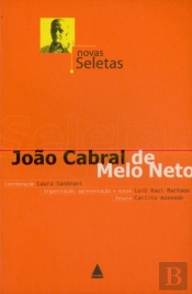 Novas Seletas - João Cabral de Melo Neto