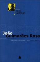Novas Seletas: João Guimarães Rosa