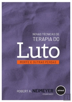 Bertrand.pt - Novas Técnicas de Terapia do Luto