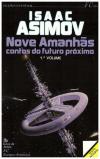 Nove Amanhãs - I