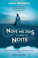 Nove Mil Dias e uma Só Noite
