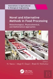 Novel And Alternative Methods In Food Processing