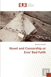 Novel And Censorship Or Eros' Bad Faith
