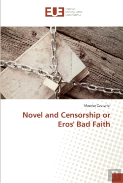 Bertrand.pt - Novel And Censorship Or Eros' Bad Faith