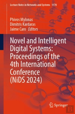 Bertrand.pt - Novel And Intelligent Digital Systems: Proceedings Of The 4th International Conference (Nids 2024)
