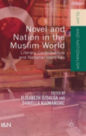 Novel And Nation In The Muslim World
