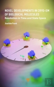 Novel Developments In Cryo-Em Of Biological Molecules