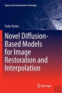 Bertrand.pt - Novel Diffusion-Based Models For Image Restoration And Interpolation