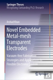 Novel Embedded Metal-Mesh Transparent Electrodes