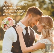 Novel If You Do Real Love Your Lover, You Must Be Living In Righteous Soul.
