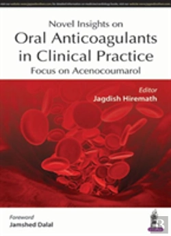 Bertrand.pt - Novel Insights On Oral Anticoagulants In Clinical Practice
