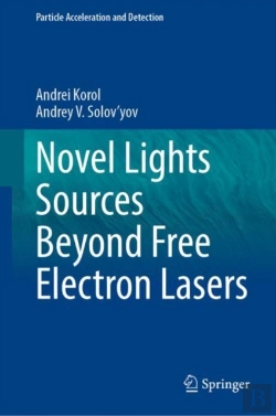 Bertrand.pt - Novel Lights Sources Beyond Free Electron Lasers