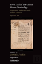 Novel Medical And General Hebrew Terminology, Hippocrates' Aphorisms In The Hebrew Tradition