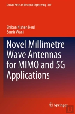 Bertrand.pt - Novel Millimetre Wave Antennas For Mimo And 5g Applications