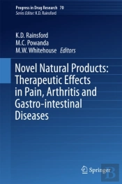 Novel Natural Products: Therapeutic Effects In Pain, Arthritis And Gastro-Intestinal Diseases