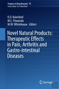 Bertrand.pt - Novel Natural Products: Therapeutic Effects In Pain, Arthritis And Gastro-Intestinal Diseases