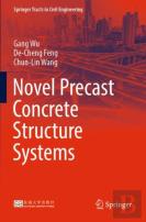 Novel Precast Concrete Structure Systems