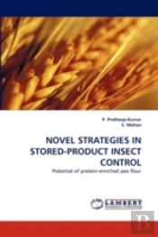 Novel Strategies In Stored-Product Insect Control