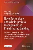 Novel Technology And Whole-Process Management In Prefabricated Building