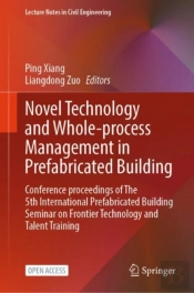Novel Technology And Whole-Process Management In Prefabricated Building