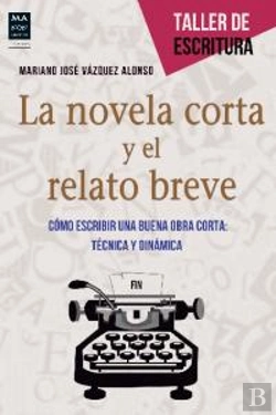Bertrand.pt - Novela Corta Y El Relato Breve, La