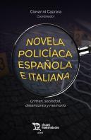 Novela Policiaca Española E Italiana Crimen Sociedad Desenc