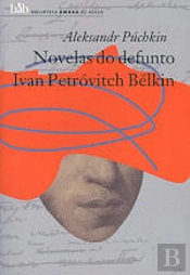 Novelas do Defunto Ivan Petróvitch Bélkin