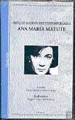 Bertrand.pt - Novelistas Españoles Contemporáneos: Ana Mar¡A Matute