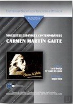 Bertrand.pt - Novelistas Españoles Contemporáneos: Carmen Mart¡N Gaite