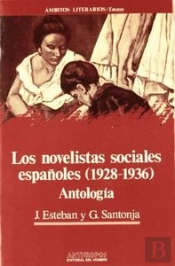 Novelistas Sociales Españoles 1928-1936,Los
