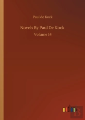 Novels By Paul De Kock :Volume 14