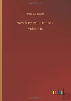 Bertrand.pt - Novels By Paul De Kock :Volume 16