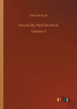 Bertrand.pt - Novels By Paul De Kock :Volume 17