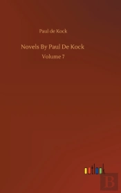 Novels By Paul De Kock :Volume 7