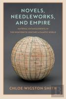 Novels, Needleworks, And Empire