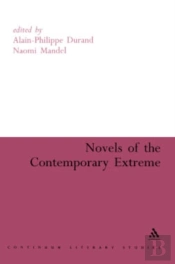 Novels Of The Contemporary Extreme