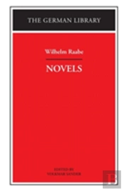 Novels: Wilhelm Raabe