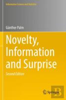 Novelty, Information And Surprise