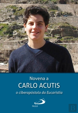 Bertrand.pt - Novena A Carlo Acutis