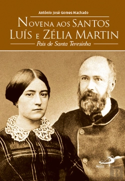 Bertrand.pt - Novena aos Santos Luís e Zélia Martin