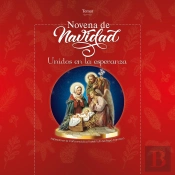 Novena De Navidad. Unidos En La  Esperanza
